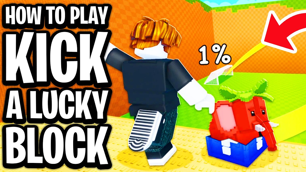 Thumbnail of YouTube video: Full Guide for KICK A LUCKY BLOCK